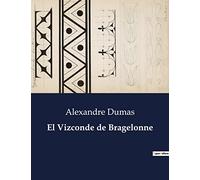 El Vizconde de Bragelonne