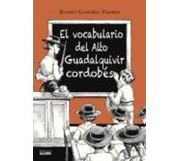 El Vocabulario Del Alto Guadalquivir Cordobés