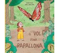 El Vol D Una Papallona
