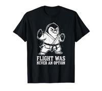El Vuelo de pingüino Nunca fue una opción Divertida Karate MMA Camiseta