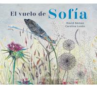 EL VUELO DE SOFIA | Antonio David Vizcaíno Gómez