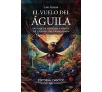 El Vuelo Del Águila