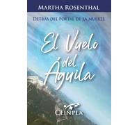 El Vuelo Del Aguila