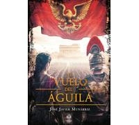 El vuelo del águila