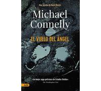 El vuelo del ángel | Michael Conelly, Camila Batlles