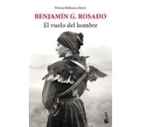 El Vuelo Del Hombre