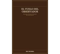 El vuelo del observador