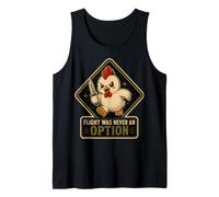 El Vuelo del Pollo Nunca fue una opción - Funny Tactical Camiseta sin Mangas