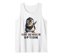 El Vuelo Nunca fue una opción Pingüino Divertido con Cuchillo Camiseta sin Mangas