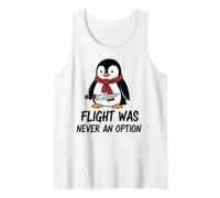 El Vuelo Nunca fue una opción Sarcástico Witty Penguin Fans Broma Camiseta sin Mangas