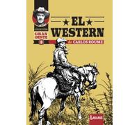 El wéstern de Carlos Roume: 3 (Gran Oeste)
