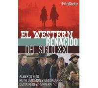 El western renacido del siglo XXI
