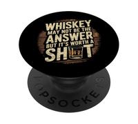 El Whisky Puede no ser la Respuesta, Pero Vale la pena Beber un Trago PopSockets PopGrip Adhesivo