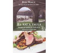 El Xai A Taula: Receptes per quedar bé i fàcils de fer: 24 (Milfulls)