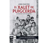 El Xalet De Puigcerdà. Solidaritat Sota Les Bombes (Sèrie H)