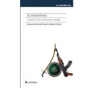 El Yihadismo: Claves De Un Fanatismo Global