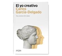 El yo creativo: Una aventura de la mente (Ensayo)