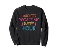 El Yoga de la Risa es mi Happy Hour Sudadera