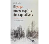 El yoga, nuevo espíritu del capitalismo