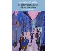 El Zafarrancho Aquel De Via Merulana