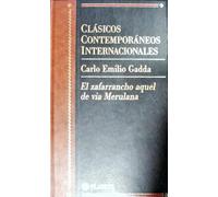 El zafarrancho aquel de via merulana (clasicos contemporaneos internac