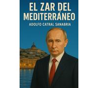 EL ZAR DEL MEDITERRÁNEO (Relatos Cortos)