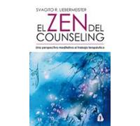 El Zen Del Counseling: Una Perspectiva Meditativa Al Trabajo Tera Peut