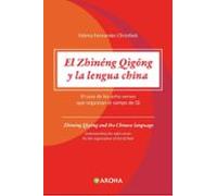 El Zhineng Qigong Y La Lengua China (ebook)