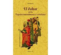 El Zohar En La España musulmana y Cristiana (MAXTOR CLASSICS)