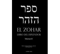 El Zohar (II): Libro del Esplendor