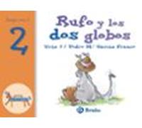 El Zoo De Los Numeros: Rufo Y Los Dos Globos (vol. 1)