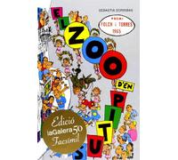 El Zoo D'En Pitus: Galera 50 anys: 80 (Narrativa Singular)