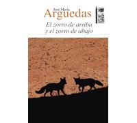 El zorro de arriba y el zorro de abajo