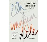 Ela À Imagem Dele (ebook)