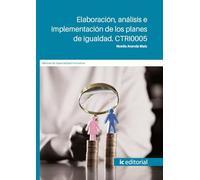 Elaboración, análisis e implementación de los planes de igualdad. Nivel superior. CTRI0005 (FORMACION)