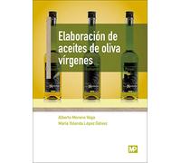 Elaboración de aceites de oliva vírgenes (Industrias Alimentarias)