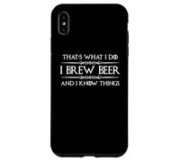 Elaboración de Cerveza | I Brew Beer and I Know Things Funny Brewer Carcasa para iPhone XS MAX