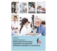 Elaboración De Fórmulas Magistrales 4 (CERTIFICADOS PROFESIONALES)