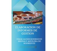 Elaboración de Informes Técnicos de Gestión