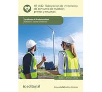 Elaboración de inventarios de consumo de materias primas y recursos. SEAG0211 - Gestión ambiental