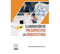 Elaboración de presupuestos en arquitectura