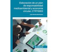 Elaboración de un plan de responsabilidad medioambiental y economía circular. CTRT0003 (FORMACION)