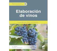 Elaboración De Vinos (2ª Edición Revisada Y Actualizada)