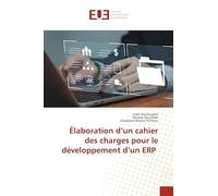 Élaboration d'un cahier des charges pour le développement d'un ERP