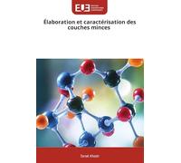 Élaboration et caractérisation des couches minces