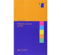 ELABORER UN COURS DE FLE (HACHETTE)