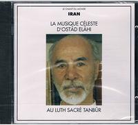 Elahi, Ostad - Celestial Music