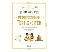 Elaine Batiste Das Handbuch der vergessenen Fertigkeiten: Altes Wis (Tapa dura)