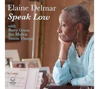 Elaine Delmar – Speak Low – CD