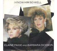 ELAINE PAIGE & BARBARA DICKSON / LSO - I KNOW HIM SO WELL 7in (30735)
